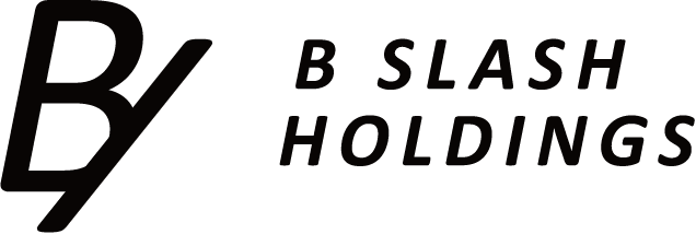 B SLASH HOLDINGS
